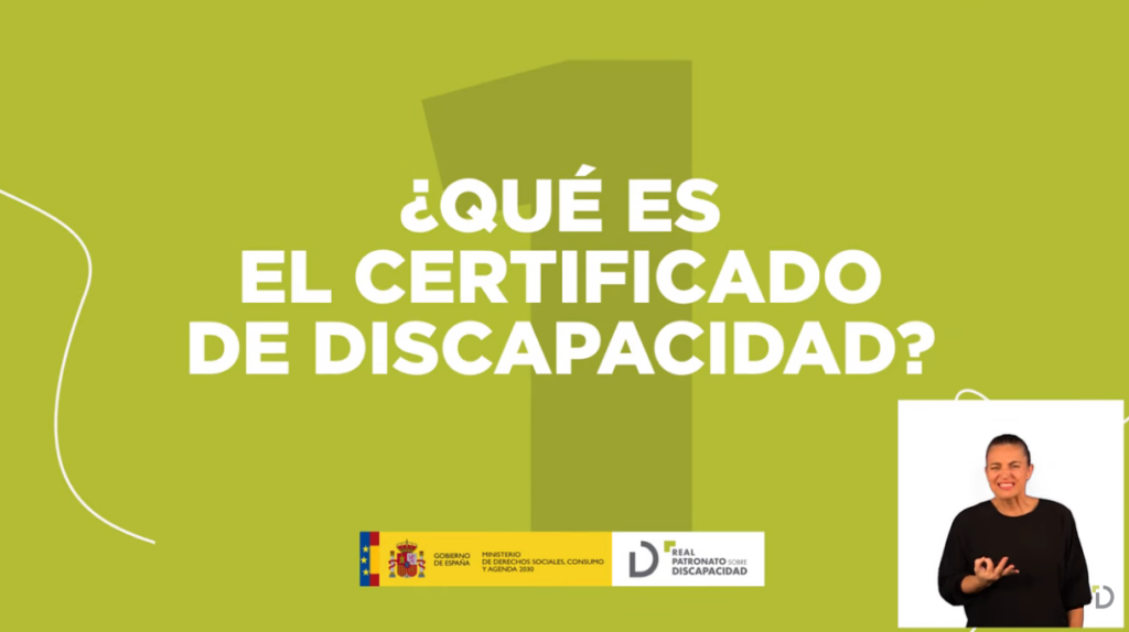 Pantallazo del vídeo con texto: ¿Qué es el certificado de discapacidad?